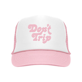 Don't Trip Embroidered Trucker Hat