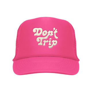 Don't Trip Embroidered Trucker Hat